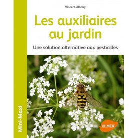 Livre - Les Auxiliaires au Jardin Editions Ulmer